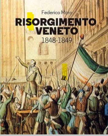 Risorgimento Veneto 1848-1849